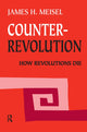 Book cover of: Counterrevolution. By: James H. Meisel