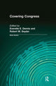 Book cover of: Covering Congress. By: Everette E. Dennis