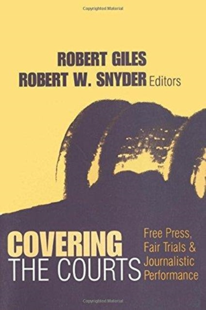 Book cover of: Covering the Courts. By: Robert Giles