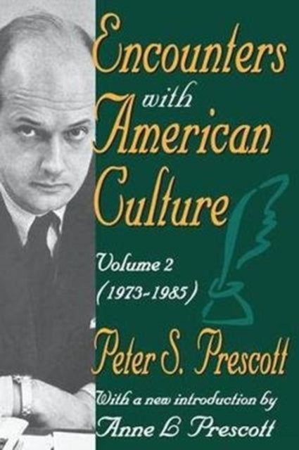 Book cover of: Encounters with American Culture. By: Peter Prescott