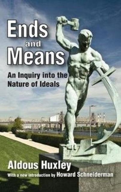 Book cover of: Ends and Means. By: Aldous Huxley