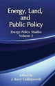 Book cover of: Energy, Land and Public Policy. By: J. Barry Cullingworth