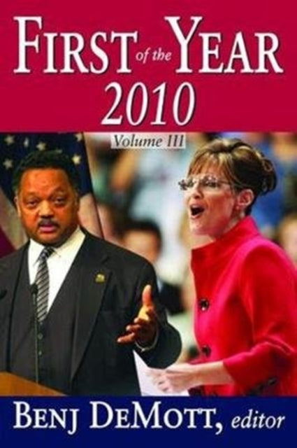 Book cover of: First of the Year: 2010. By: Benj DeMott