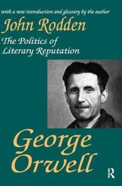Book cover of: George Orwell. By: John Rodden