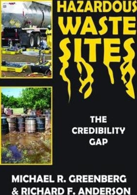 Book cover of: Hazardous Waste Sites. By: Michael R. Greenberg