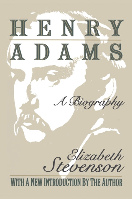 Book cover of: Henry Adams. By: Elizabeth Stevenson