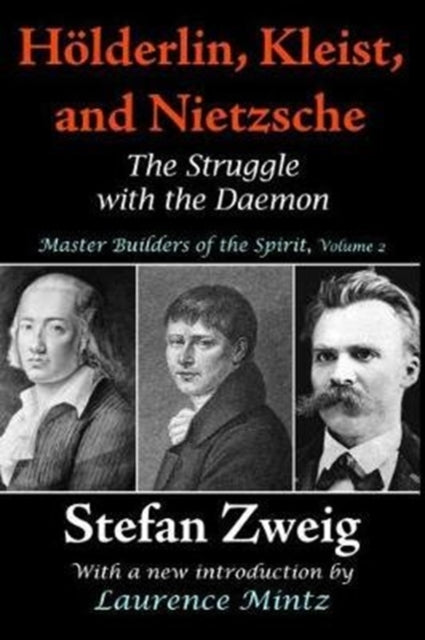 Book cover of: Holderlin, Kleist, and Nietzsche. By: Stefan Zweig