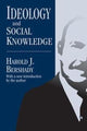 Book cover of: Ideology and Social Knowledge. By: Harold J. Bershady