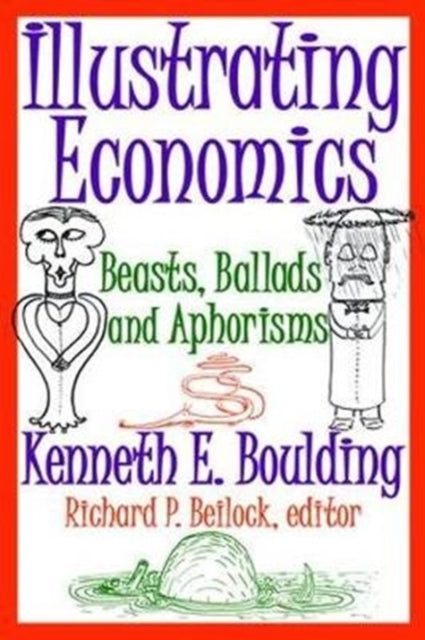 Book cover of: Illustrating Economics. By: Kenneth E. Boulding