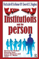 Book cover of: Institutions and the Person