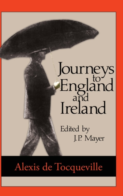 Book cover of: Journeys to England and Ireland. By: Alexis de Tocqueville