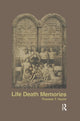 Book cover of: Life Death Memories. By: Thomas T. Hecht