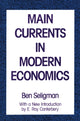 Book cover of: Main Currents in Modern Economics