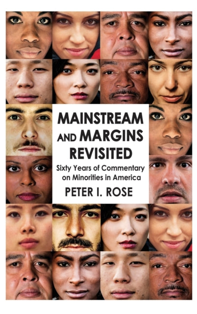 Book cover of: Mainstream and Margins Revisited. By: Peter Isaac Rose