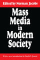 Book cover of: Mass Media in Modern Society. By: Norman Jacobs
