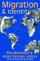 Book cover of: Migration and Identity. By: Andor Skotnes