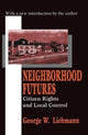 Book cover of: Neighborhood Futures. By: George Liebmann