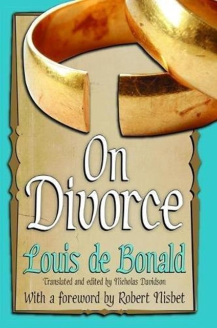 Book cover of: On Divorce. By: Louis de Bonald