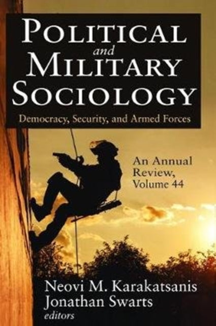 Book cover of: Political and Military Sociology, an Annual Review. By: Jonathan Swarts