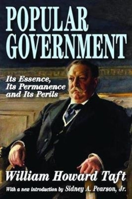 Book cover of: Popular Government. By: William Howard Taft