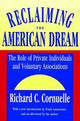 Book cover of: Reclaiming the American Dream. By: Richard C. Cornuelle