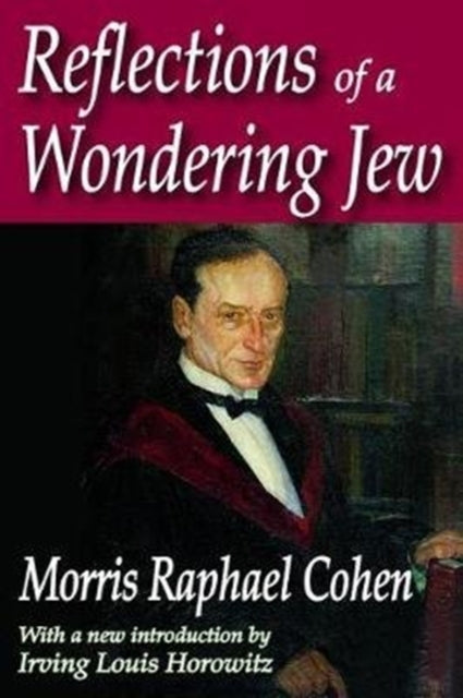 Book cover of: Reflections of a Wondering Jew. By: Morris Cohen
