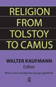 Book cover of: Religion from Tolstoy to Camus. By: Walter Kaufmann