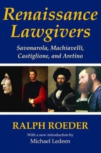 Book cover of: Renaissance Lawgivers. By: Ralph Roeder