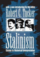 Book cover of: Stalinism. By: Tucker, Robert C.
