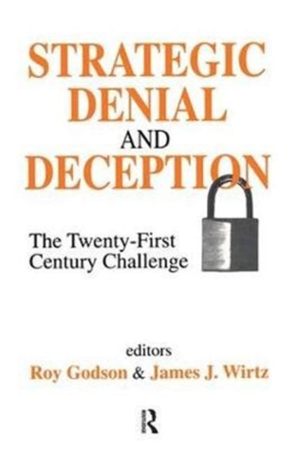 Book cover of: Strategic Denial and Deception. By: James Wirtz