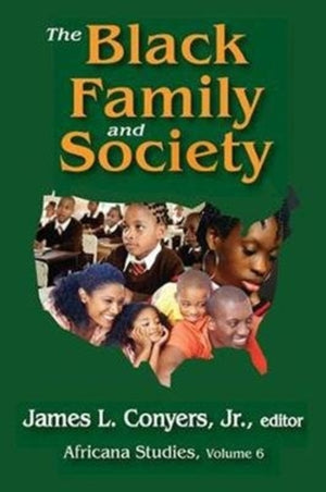 The Black Family and Society