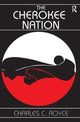 Book cover of: Cherokee Nation. By: Charles Royce