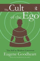 Book cover of: Cult of the Ego. By: Eugene Goodheart