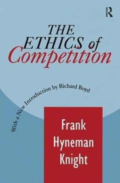 Book cover of: Ethics of Competition. By: Peter F. Drucker