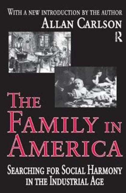 Book cover of: Family in America. By: Robert McC Adams