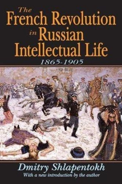 Book cover of: French Revolution in Russian Intellectual Life. By: James O'Connor