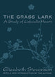 Book cover of: Grass Lark. By: Elizabeth Stevenson