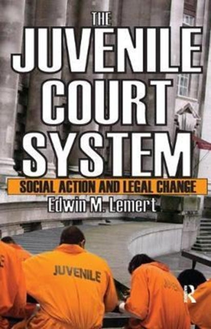 Book cover of: Juvenile Court System. By: Edwin Lemert