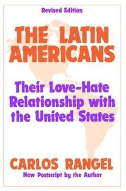 Book cover of: Latin Americans. By: Carlos J. Rangel