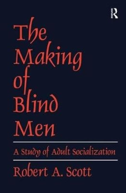 Book cover of: Making of Blind Men. By: Robert A. Scott