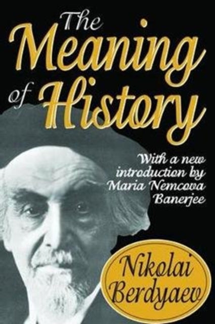 Book cover of: Meaning of History. By: Daniel Pipes