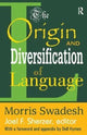 Book cover of: Origin and Diversification of Language. By: Morris Swadesh