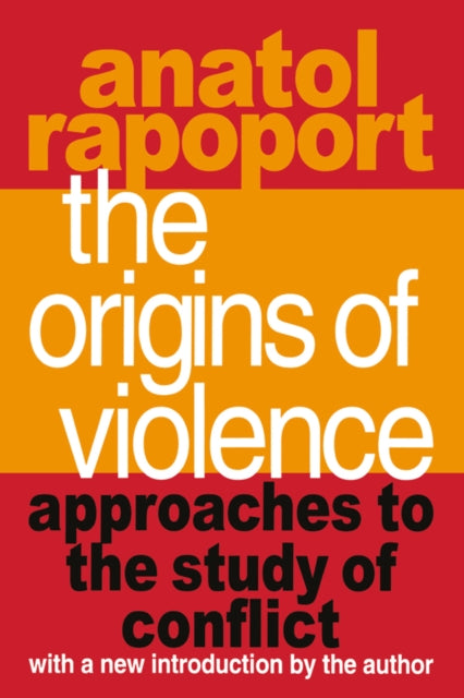 Book cover of: Origins of Violence. By: Anatol Rapoport