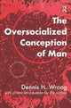 Book cover of: Oversocialized Conception of Man. By: Dennis H. Wrong