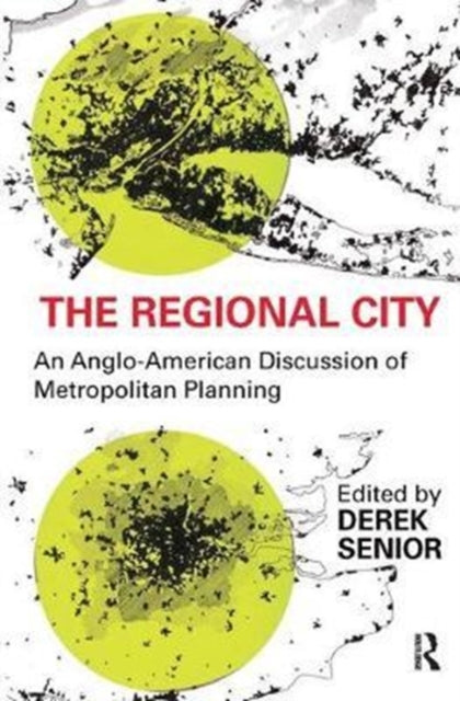 Book cover of: Regional City. By: Derek Senior