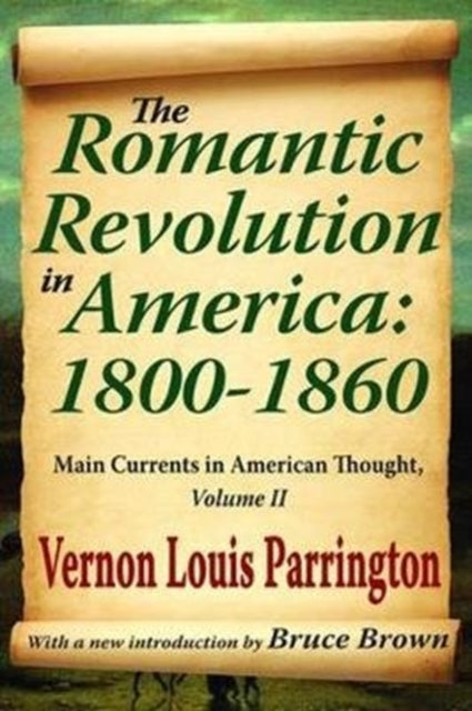 Book cover of: Romantic Revolution in America: 1800-1860. By: Michael Young