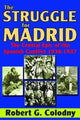 Book cover of: Struggle for Madrid. By: Beth Luey