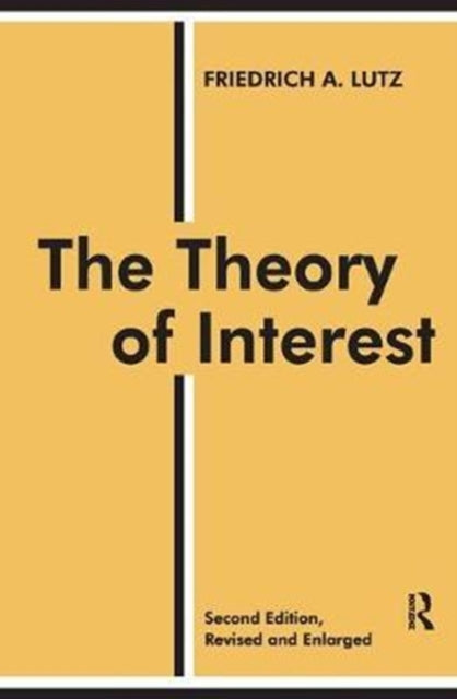Book cover of: Theory of Interest. By: Friedrich A. Lutz