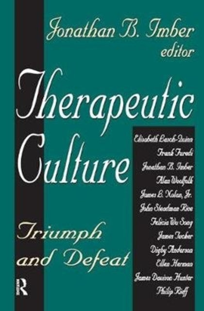 Book cover of: Therapeutic Culture. By: Donileen Loseke