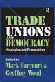 Book cover of: Trade Unions and Democracy. By: Geoffrey Wood